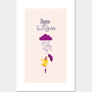 Dance in the Rain | Motivational Quote & Illustration Posters and Art